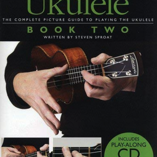 Absolute Beginners Ukulele Book 2 Steven Sproat